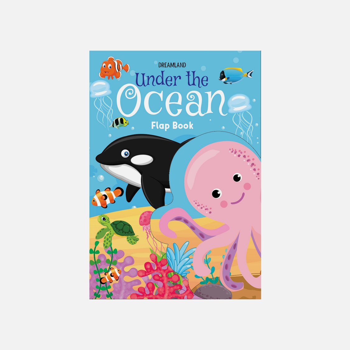 Dreamland Flap Book - Under the Ocean