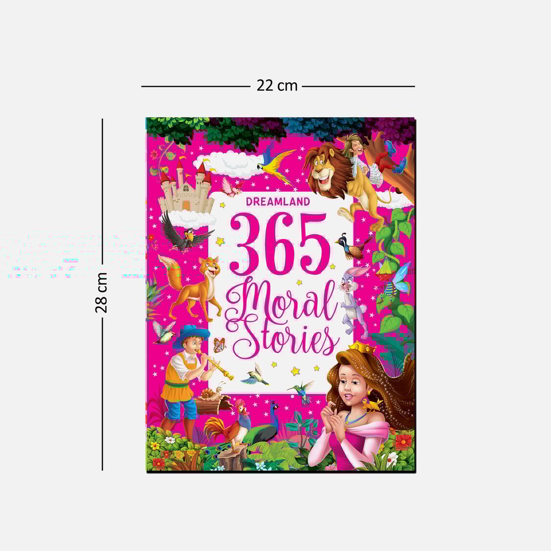 Dreamland 365 Moral Stories