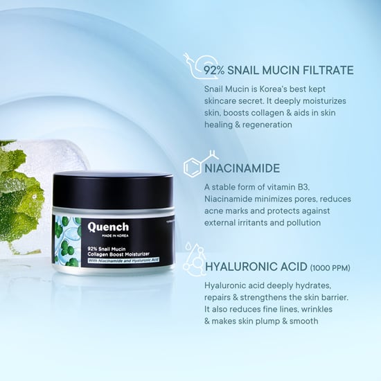 QUENCH 92 Percent Snail Mucin Collagen Boost Moisturizer - 50ml | Transparent