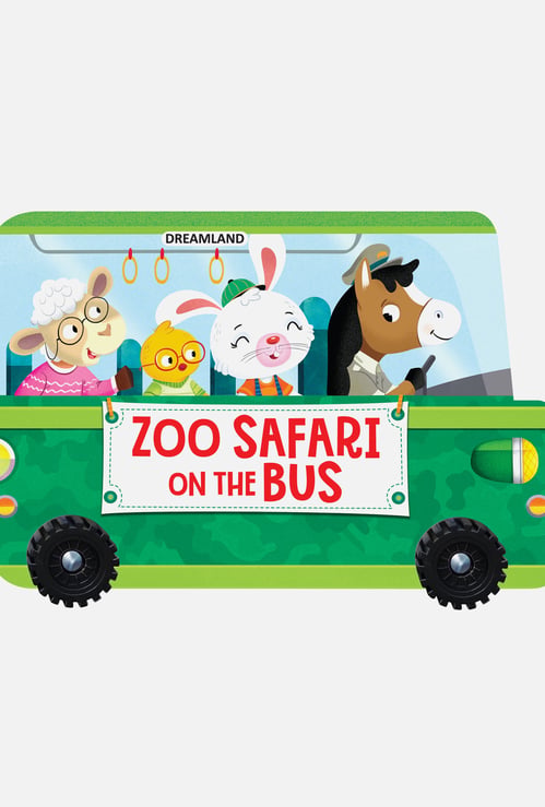 Dreamland Zoo Safari on the Bus - A Shaped Board Book with Wheels